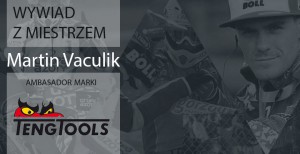 wywiad z Martinem Vaculik TengTools
