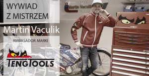 wywiad z Martinem Vaculik TengTools